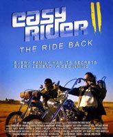 Смотреть Онлайн Беспечный ездок: Снова в седле / Easy Rider: The Ride Back [2013]